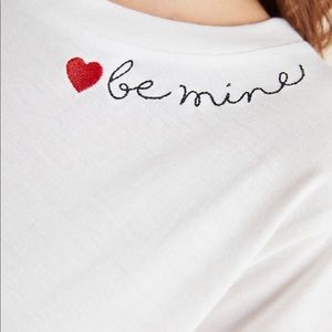 Anthropologie embroidered Tee “❤️Be Mine”